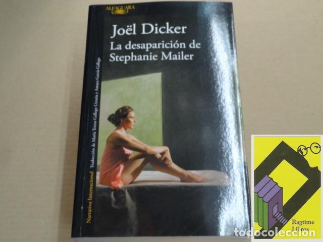 Second hand books: DICKER, Joel: La desaparici&oacute;n de Stephanie Mailer (Trad:Teresa Gallego Urrutia/Amaya Garc&iacute;a Gallego)