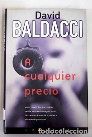 Libros de segunda mano: A cualquier precio. David Baldacci - Foto 1