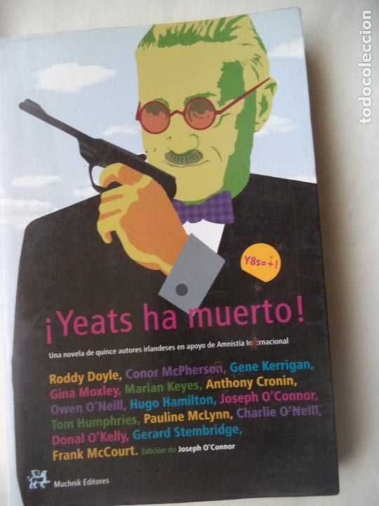 Libros de segunda mano: YEATS HA MUERTO VARIOS AUTORES MUCHNIK EDITORES