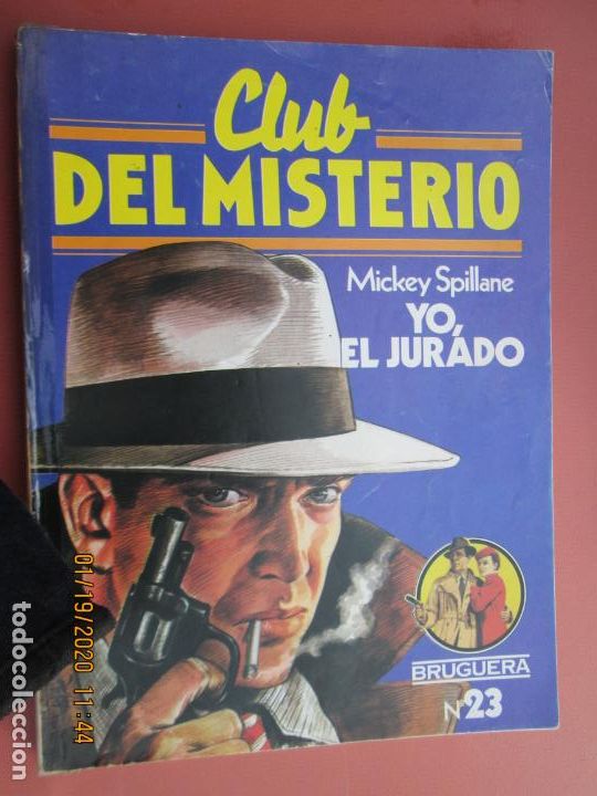 Gebrauchte B&uuml;cher: YO, EL JURADO- MICKEY SPILLANE-BRUGUERA CLUB DEL MISTERIO N&ordm; 23 1&ordf; EDICION  10-81