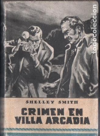 Gebrauchte B&uuml;cher: SHELLEY SMITH : CRIMEN EN VILLA ARCADIA (ELEFANTE BLANCO, c. 1950)