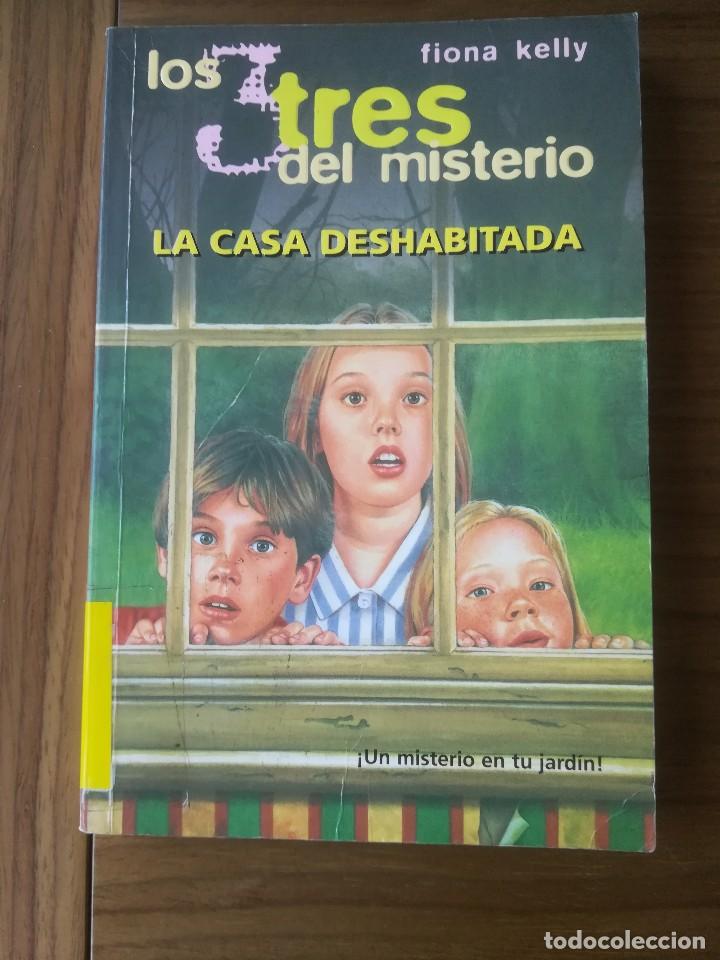 Gebrauchte B&uuml;cher: LOS TRES DEL MISTERIO N&ordm;4 LA CASA DESHABITADA FIONA KELLLY 1997