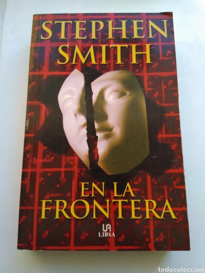 Libros de segunda mano: EN LA FRONTERA/STEPHEN SMITH - Foto 1