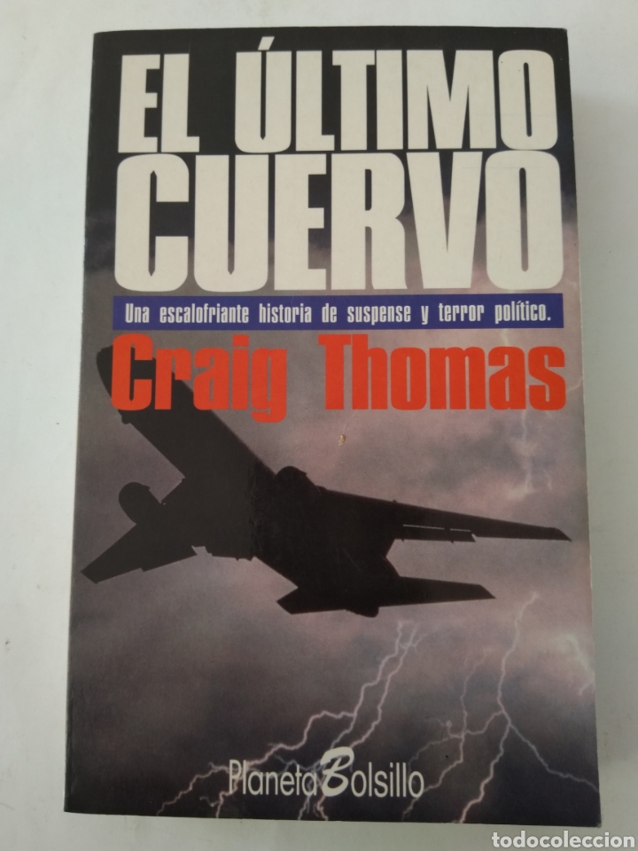 Libros de segunda mano: EL &Uacute;LTIMO CUERVO/CRAIG THOMAS - Foto 1