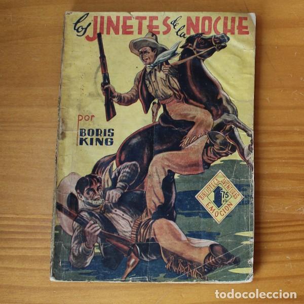 Libros de segunda mano: BIBLIOTECA AVENTURAS EMOCION X LOS JINETES DE LA NOCHE, BORIS KING. EDICIONES MARISAL 1940