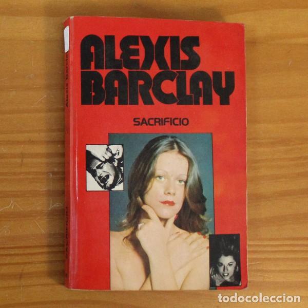 Libros de segunda mano: COLECCION ALEXIS BARCLAY 3 SACRIFICIO. PRODUCCIONES EDITORIALES 1975