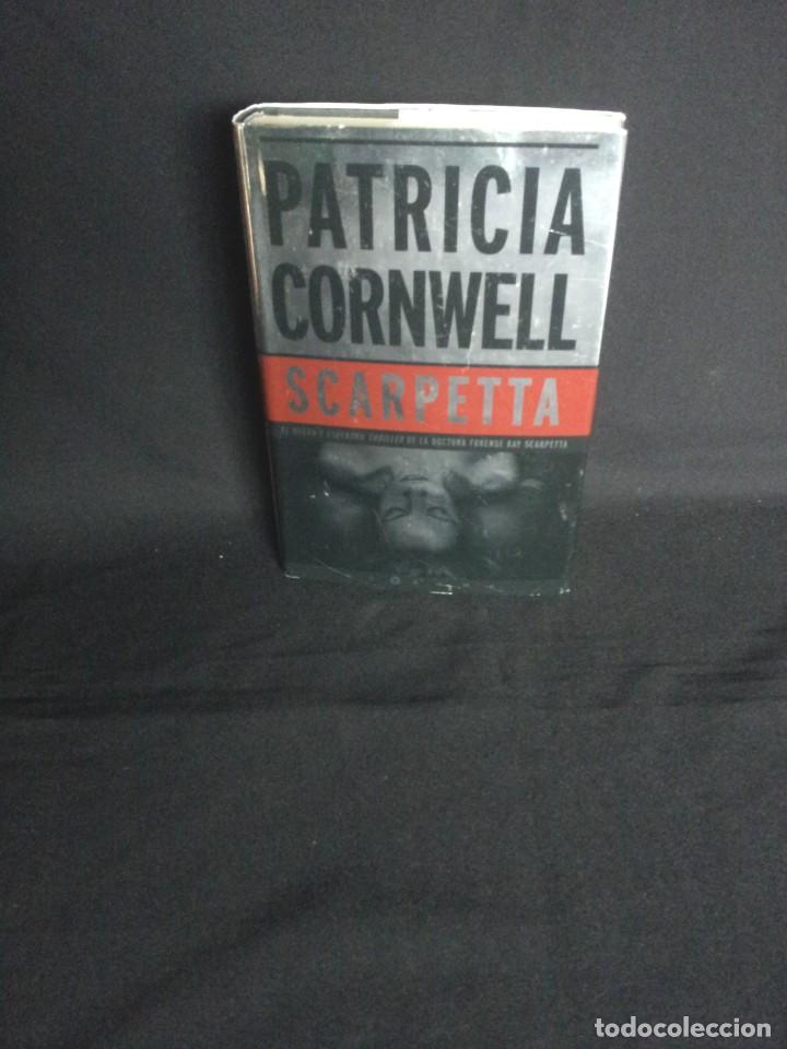 Libros de segunda mano: PATRICIA CORNWELL - SCARPETTA - EDICIONES B 2010 - Foto 1