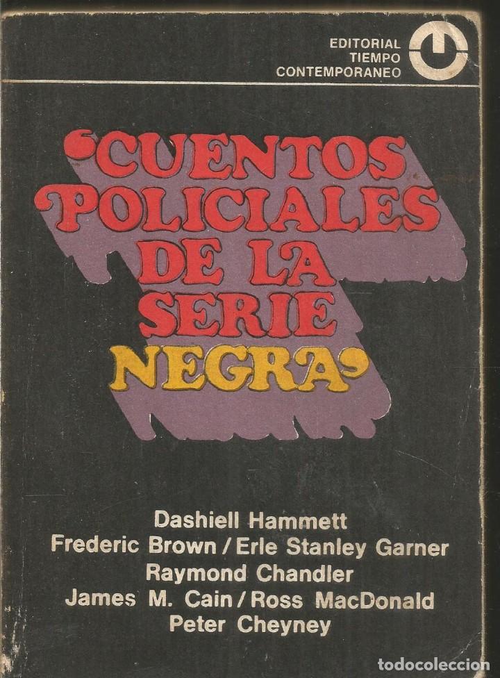 Libros de segunda mano: CUENTOS POLICIALES DE LA SERIE NEGRA. AA.VV.