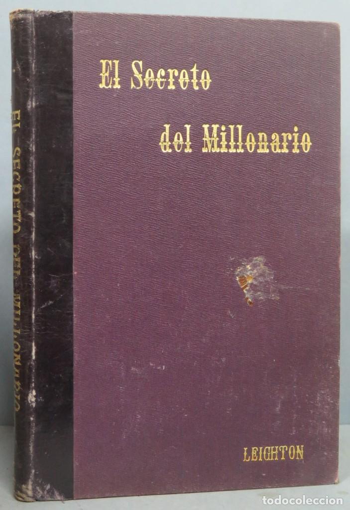 Libri di seconda mano: EL SECRETO DEL MILLONARIO. LEIGHTON. CALLEJA