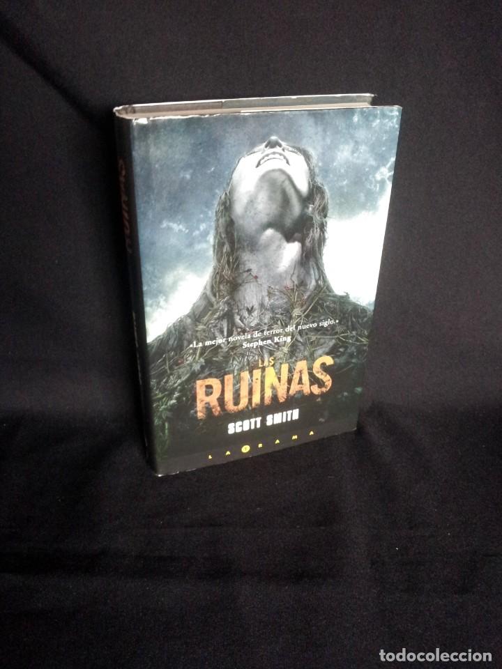 Libros de segunda mano: SCOTT SMITH - LAS RUINAS - EDICIONES B 2007 - Foto 1