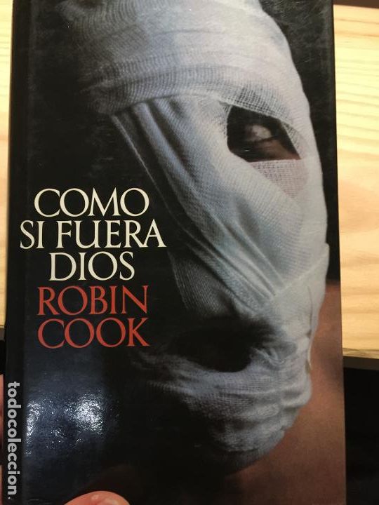 Libros de segunda mano: COMO SI FUERA DIOS. - ROBIN COOK. - Foto 1