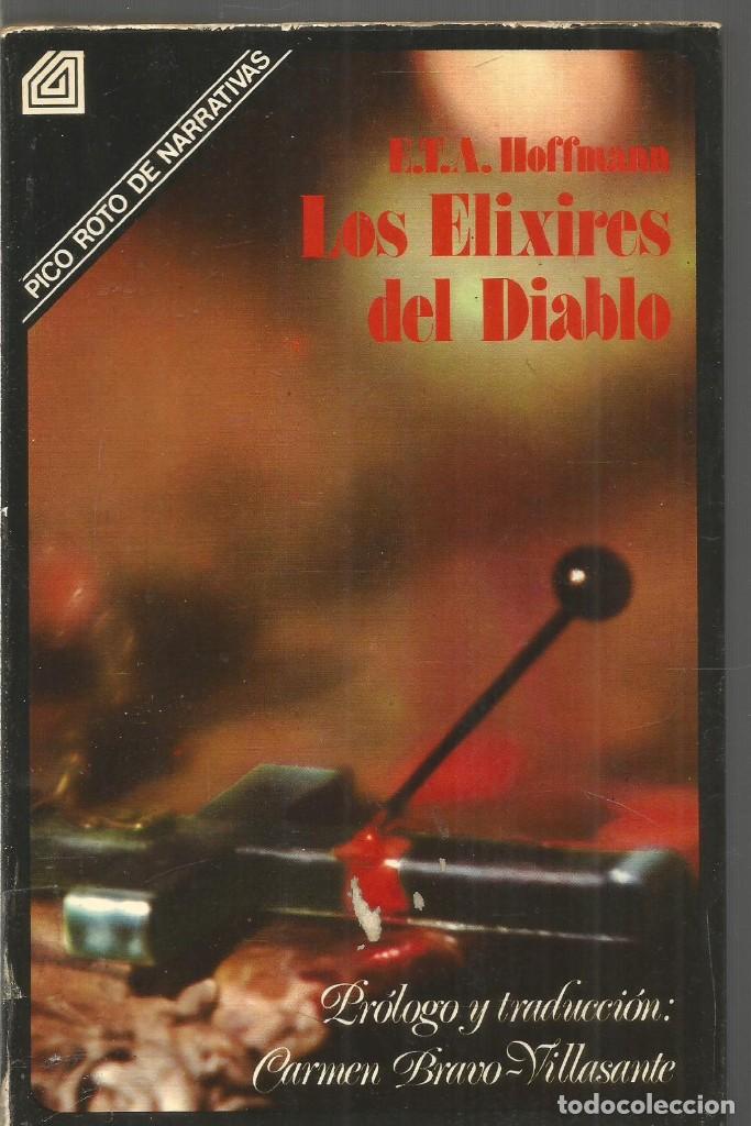 Libros de segunda mano: E.T.A. HOFFMANN. LOS ELIXIRES DEL DIABLO. - Foto 1