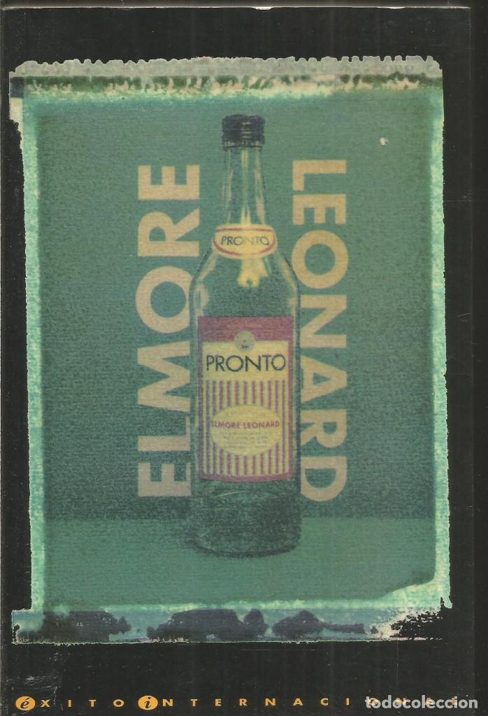Libros de segunda mano: ELMORE LEONARD. PRONTO. EDICIONES B - Foto 1