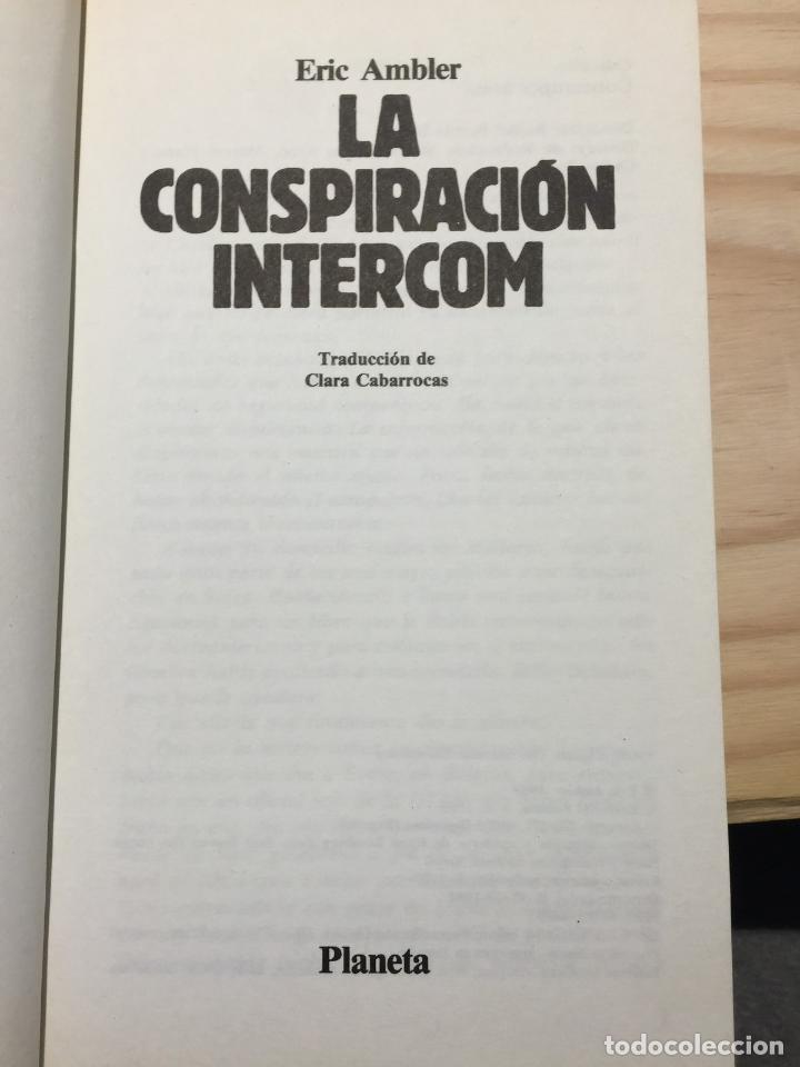 Libros de segunda mano: La conspiraci&oacute;n Intercom - Ambler, Eric - Foto 5