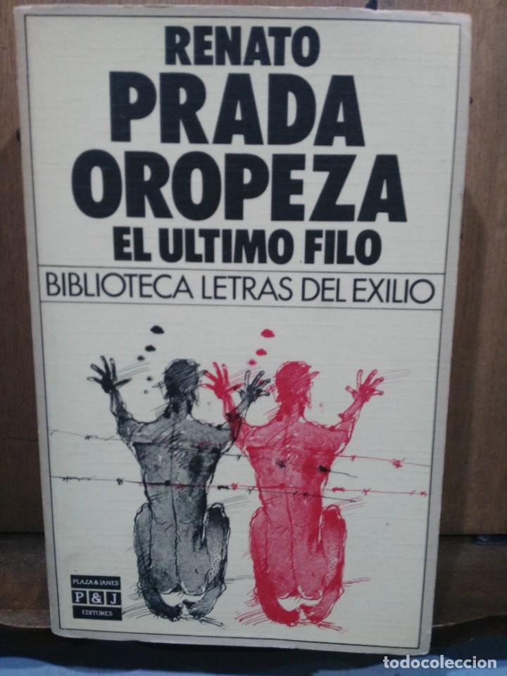 el último filo - renato prada oropeza - p&j - Compra venta en todocoleccion