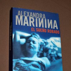 Libros de segunda mano: ANASTASIA KAMÉNSKAYA, POLICÍA DE MOSCU: EL SUEÑO ROBADO. ALEXANDRA MARININA. PLANETA, 2000. VER FOTO. Lote 208858968