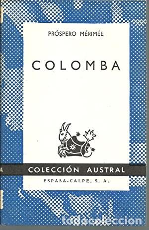 Libros de segunda mano: Colomba. Pr&oacute;spero M&eacute;rim&eacute;e - Foto 1