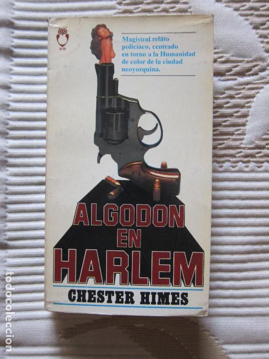 Libros de segunda mano: ALGOD&Oacute;N EN HARLEM - CHESTER HIMES - Foto 1