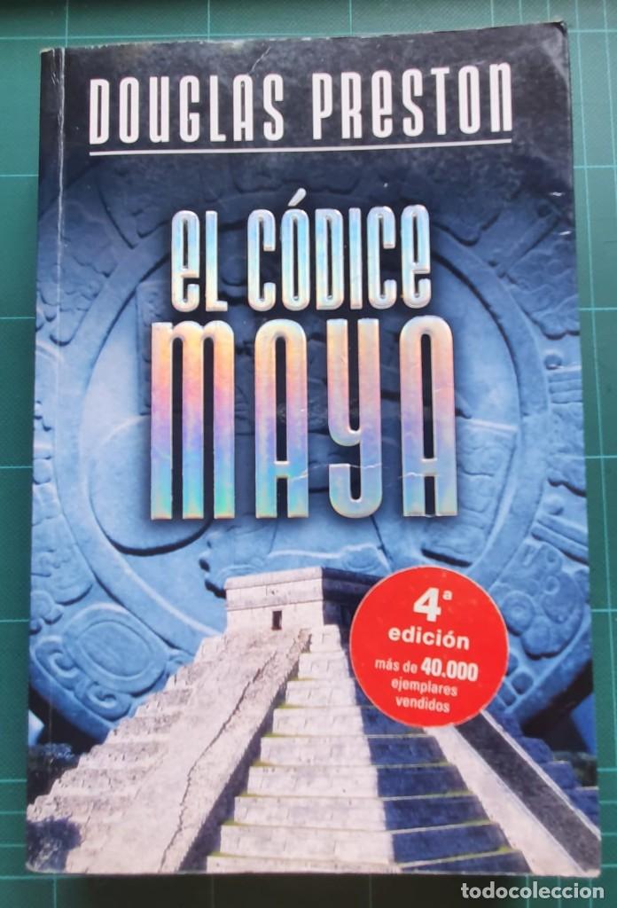 Libros de segunda mano: EL CODICE MAYA - DOUGLAS PRESTON - Foto 1