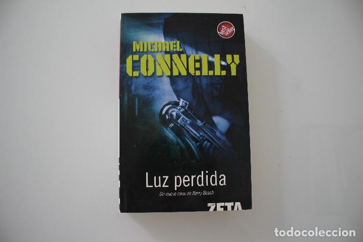 Libros de segunda mano: LUZ PERDIDA MICHAEL CONNELLY EDICIONES B 2005 - Foto 1