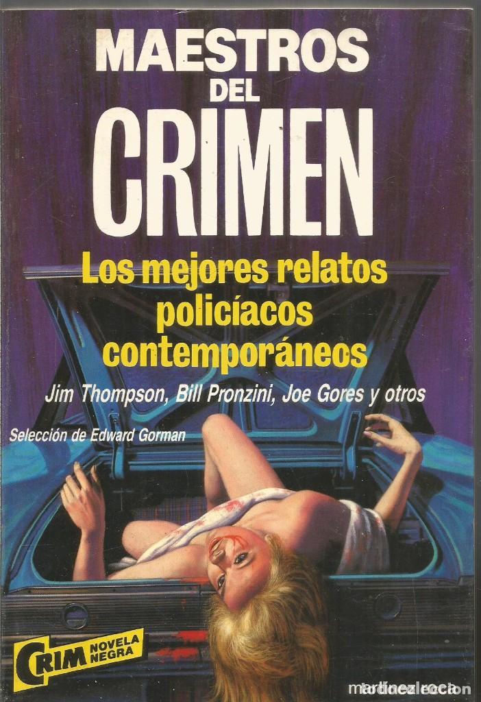 Libros de segunda mano: MAESTROS DEL CRIMEN. LOS MEJORES RELATOS POLICIACOS CONTEMPORANEOS. MARTINEZ ROCA