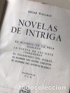 Libros de segunda mano: NOVELAS DE INTRIGA, EDGAR WALLACE - Foto 2