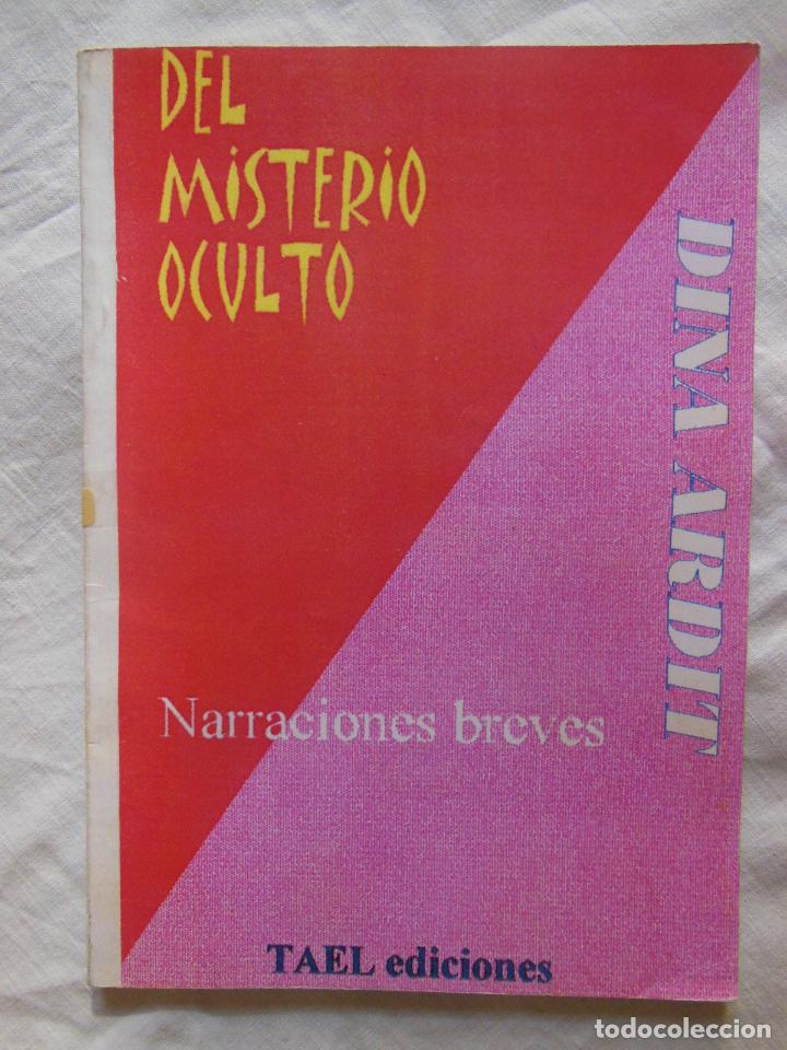 Livros em segunda m&atilde;o: DEL MISTERIO OCULTO. ARDIT DINA. 1998