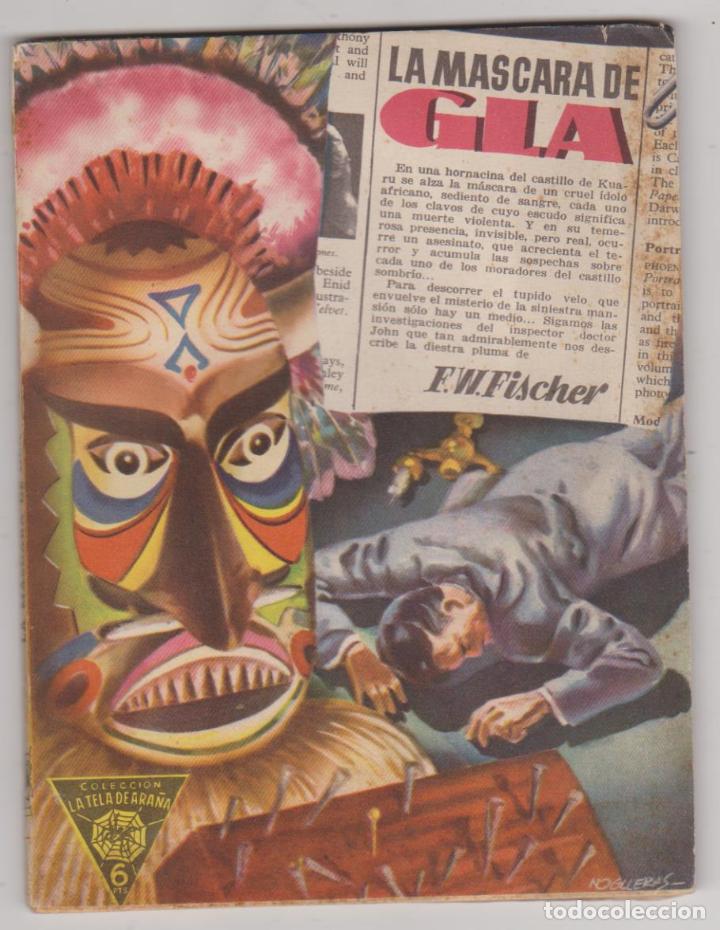 Libri di seconda mano: La Tela de Ara&ntilde;a n&ordm; 8. La m&aacute;scara de Gla por F.W. Fischer. 1&ordf; Edici&oacute;n Reguera 1948. SIN ABRIR