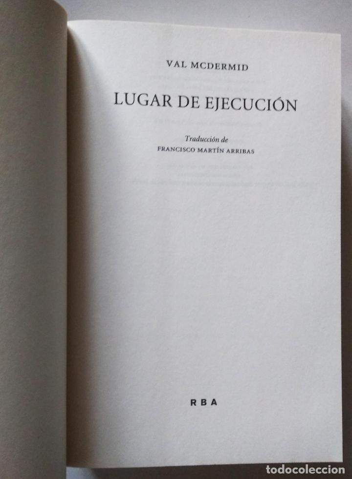 Libros de segunda mano: LUGAR DE EJECUCION | VAL MCDERMID | RBA LIBROS 2011 - Foto 3