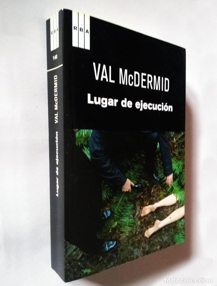 Libros de segunda mano: LUGAR DE EJECUCION | VAL MCDERMID | RBA LIBROS 2011 - Foto 1
