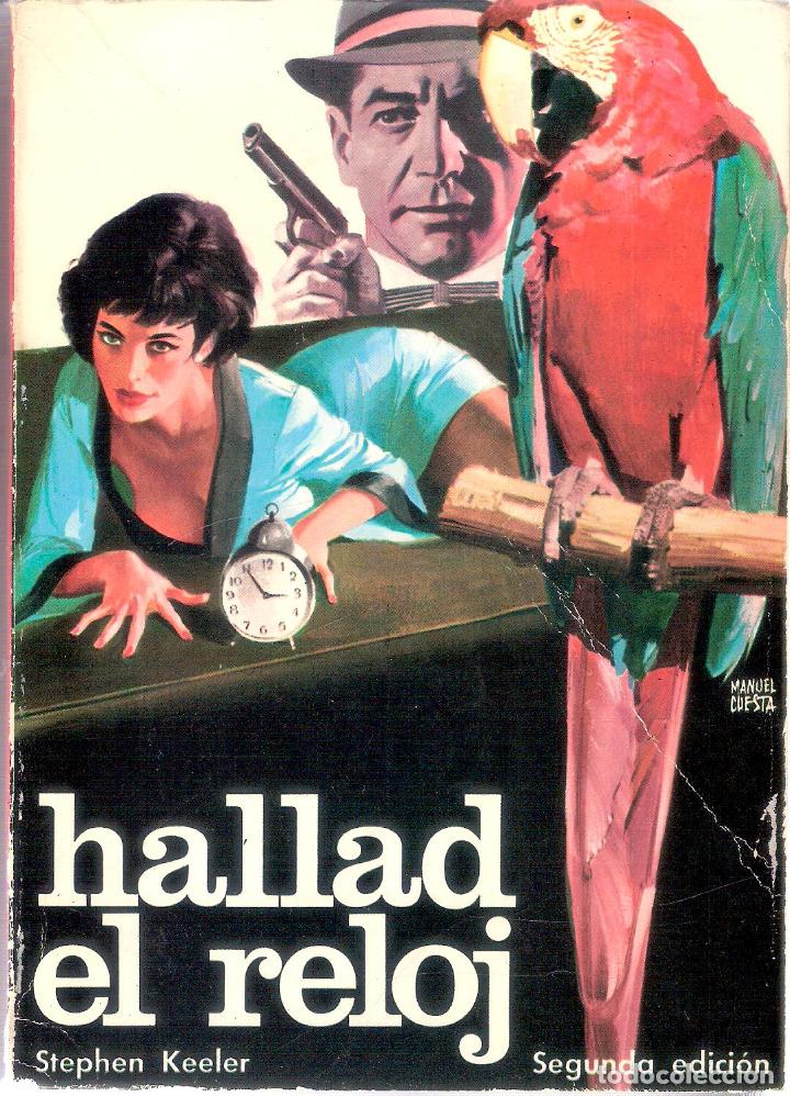 Libros de segunda mano: HALLAD EL RELOJ - STEPHEN KEELER - Foto 1
