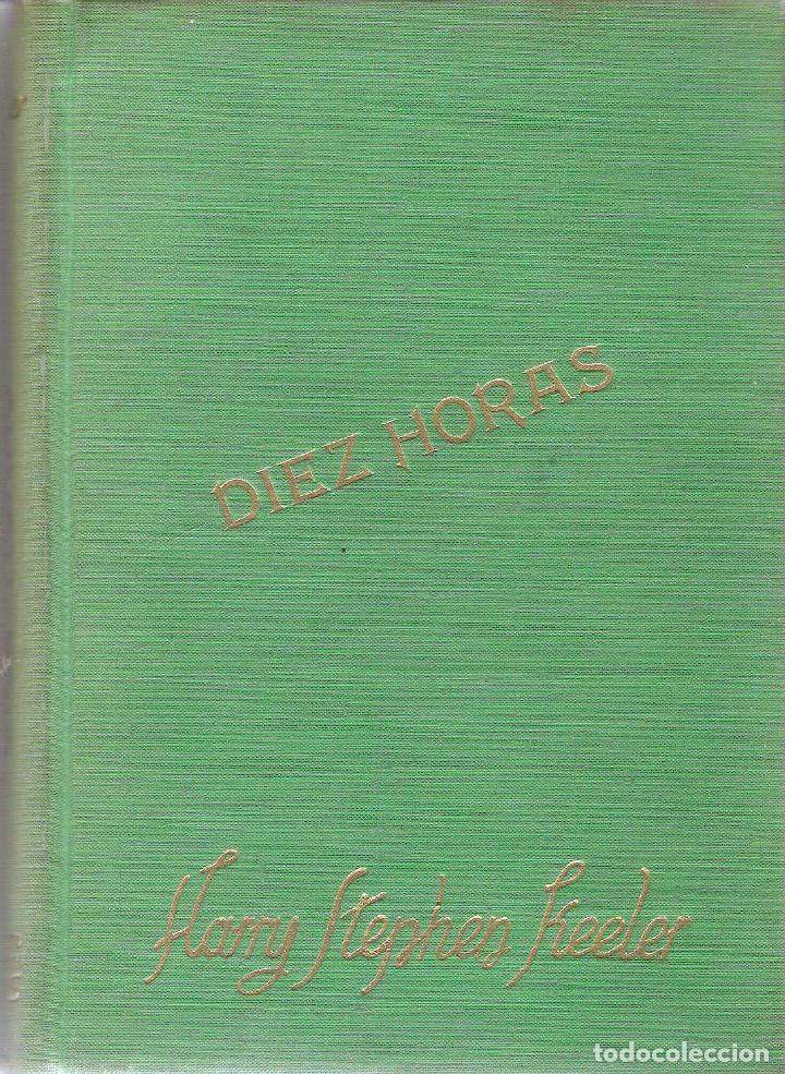 Libros de segunda mano: DIEZ HORAS - STEPHEN KEELER - Foto 1