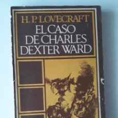 Libros de segunda mano: EL CASO DE CHARLES DEXTER WARD - H. P. LOVECRAFT Y OTROS