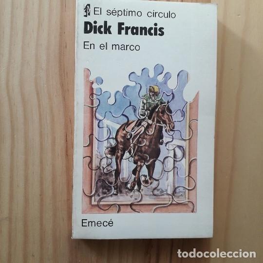 Libros de segunda mano: EN EL MARCO - DICK FRANCIS - Foto 1