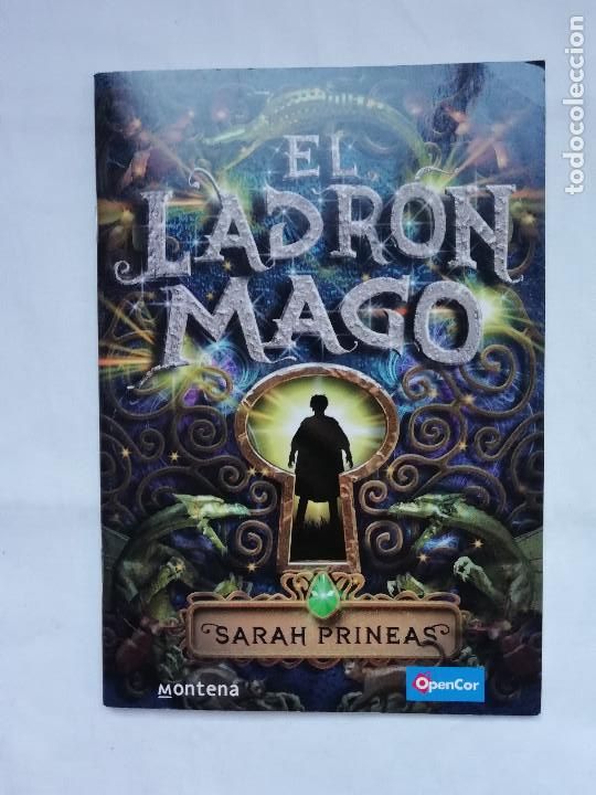Libri di seconda mano: EL LADRON MAGO. DE SARAH PRINEAS. MONTENA OPENCOR