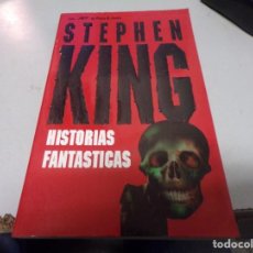 Libros de segunda mano: STEPHEN KING HISTORIAS FANTASTICAS PRIMERA EDICION 1998 EDITORIAL PLAZA JANES. Lote 222478628