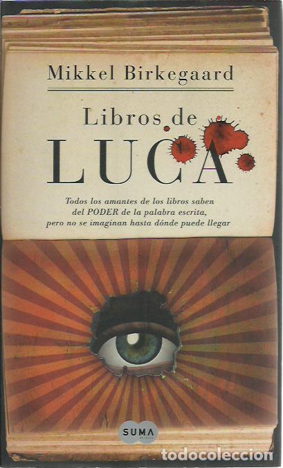 Second hand books: Mikkel Birkegaard-Libros de Luca.Suma de Letras.2009.