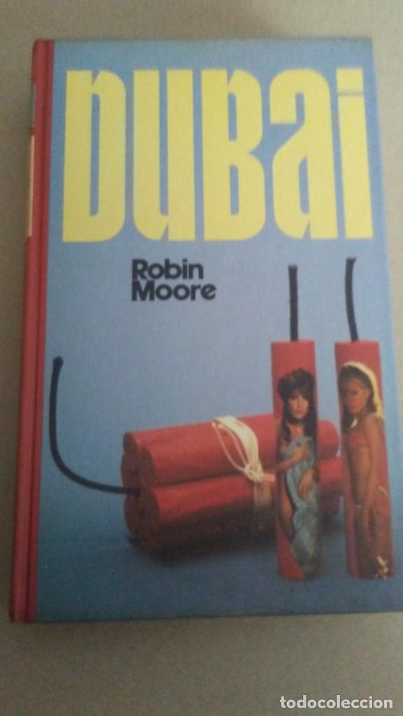 Libros de segunda mano: DUBAI - ROBIN MOORE - Foto 1