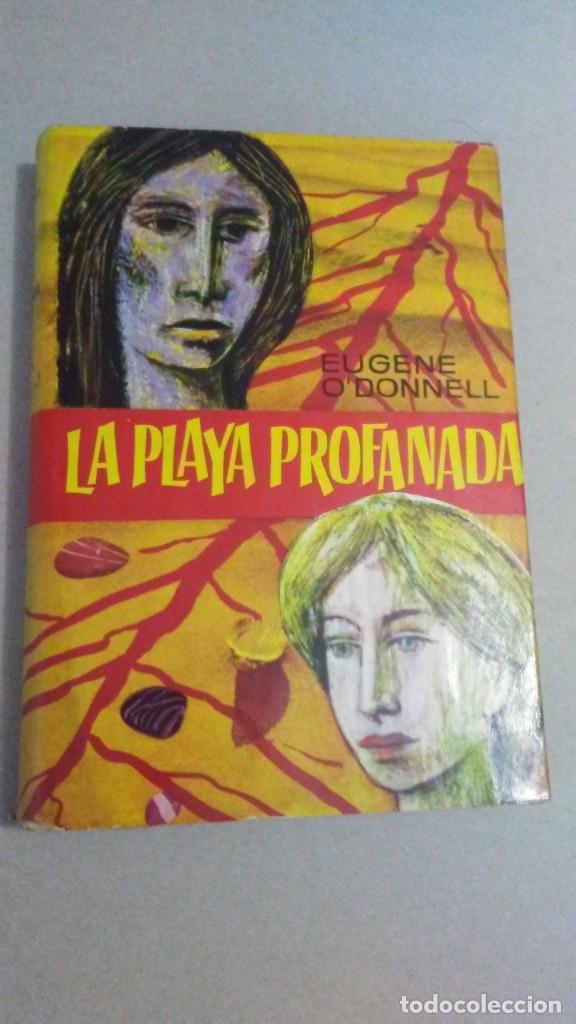 Libros de segunda mano: LA PLAYA PROFANADA - EUGENE O&acute;DONNELL - Foto 1