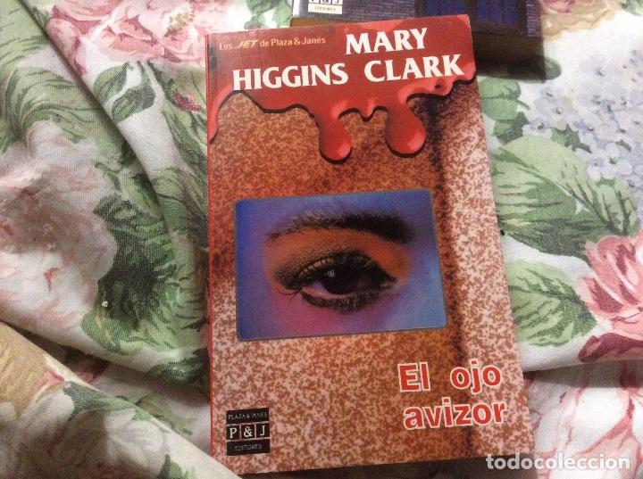 Livres d'occasion: pedido minimo 3 euros mary higgins clark el ojo avizor