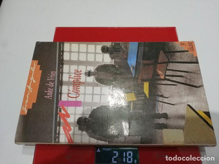 Libros de segunda mano: COMPLICE.- ANKE DE VRIES - Foto 4
