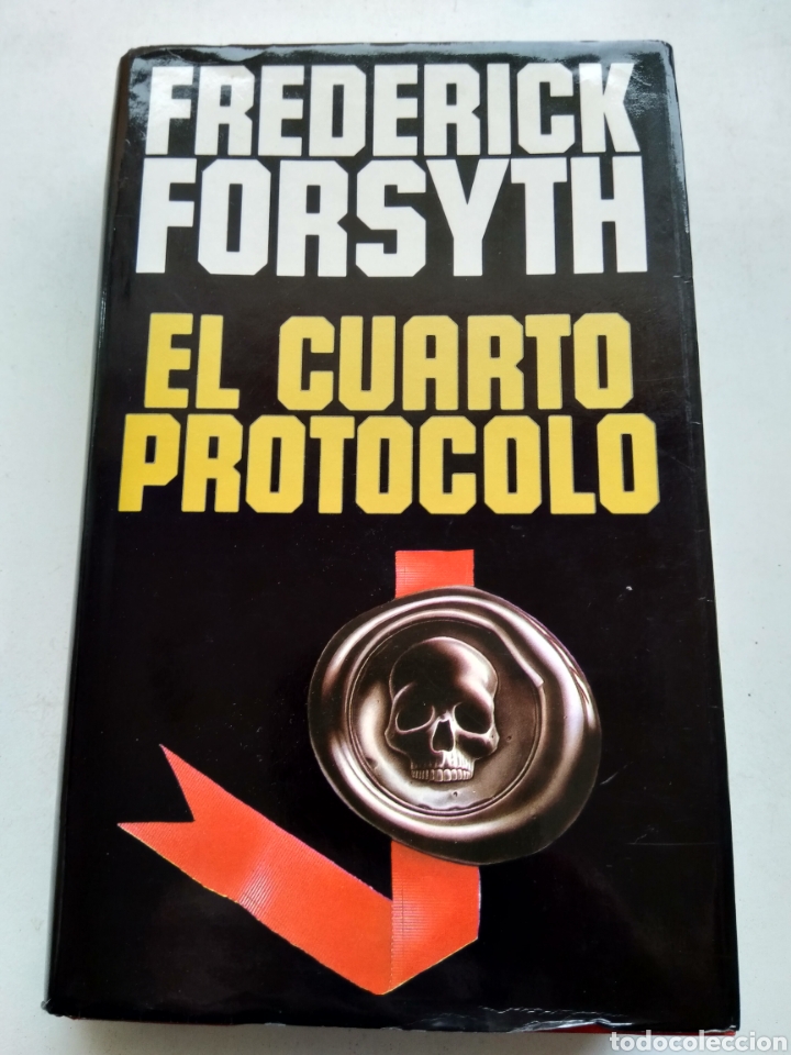 Libros de segunda mano: EL CUARTO PROTOCOLO/FREDERICK FORSYTH - Foto 1