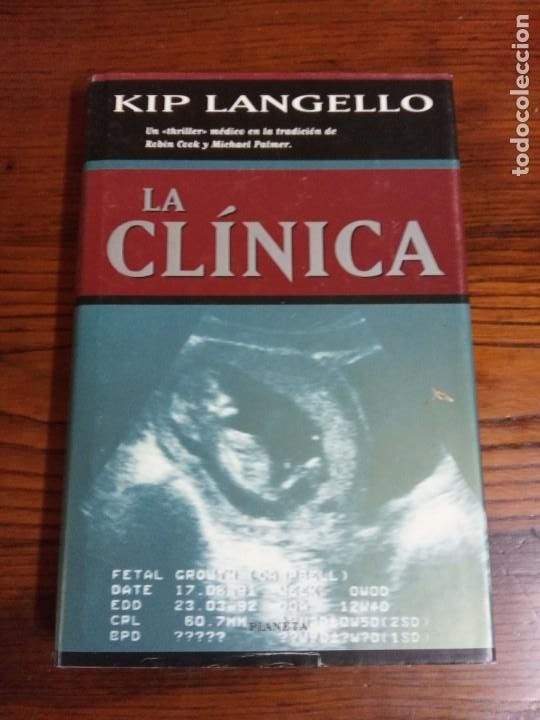 Libri di seconda mano: la cl&iacute;nica-Kip langello.