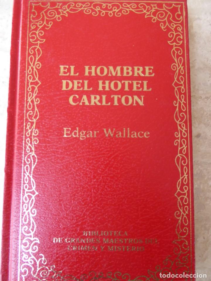 Libros de segunda mano: EDGAR WALLACE- EL HOMBRE DEL HOTEL CARLTON