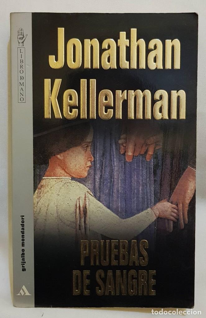 Libros de segunda mano: Libros bajos: Pruebas de sangre - Jonathan Kellerman - 1995 - Foto 1