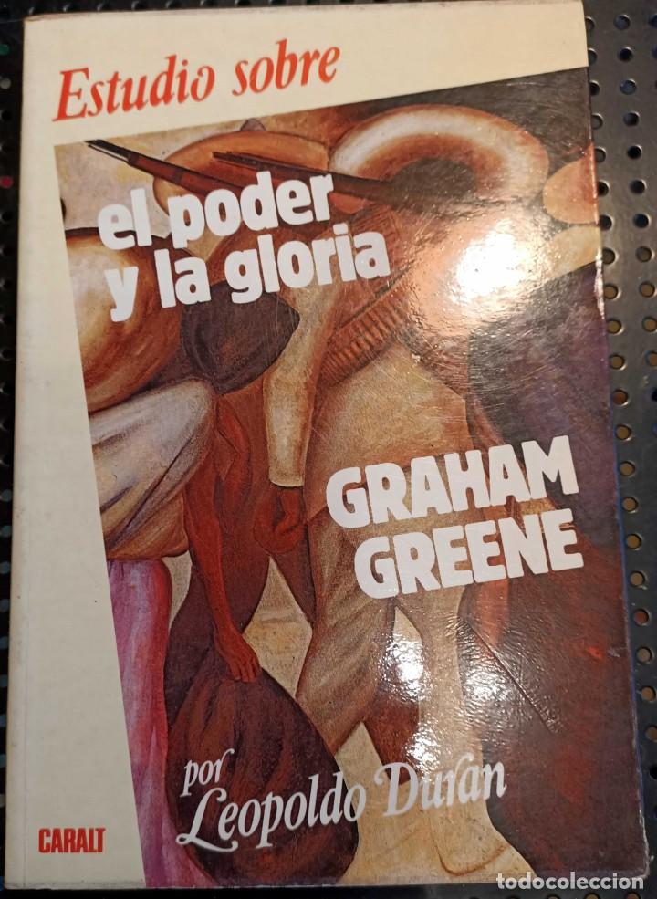 Libros de segunda mano: ❤️ Libro El Poder y la Gloria, Graham Greene, 1981, MUY RARO ❤️ - Foto 1
