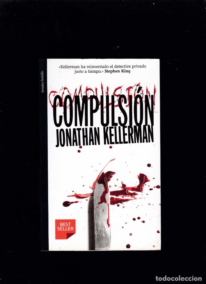 Libros de segunda mano: COMPULSION - JONATHAN KELLERMAN - PARRAMON EDICIONES 2010 / 1&ordf; EDICION - Foto 1