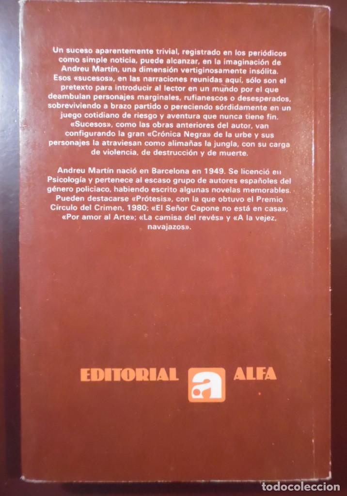 Libros de segunda mano: Sucesos, de Andreu Mart&iacute;n - Foto 2