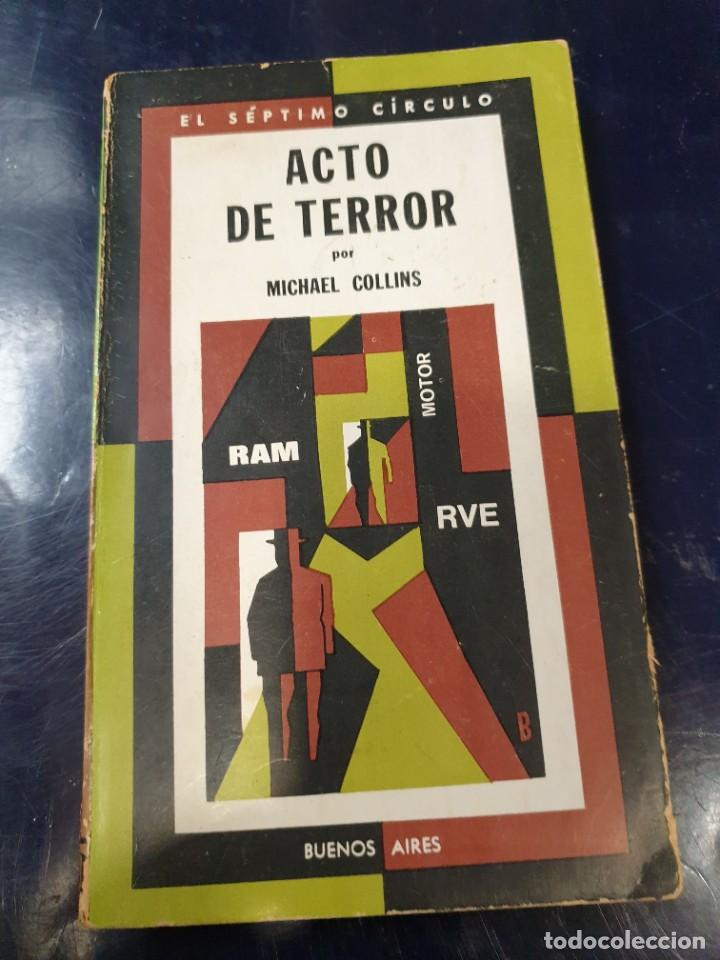Libros de segunda mano: acto de terror Michael Collins septimo circulo 1&ordm; edc, - Foto 1