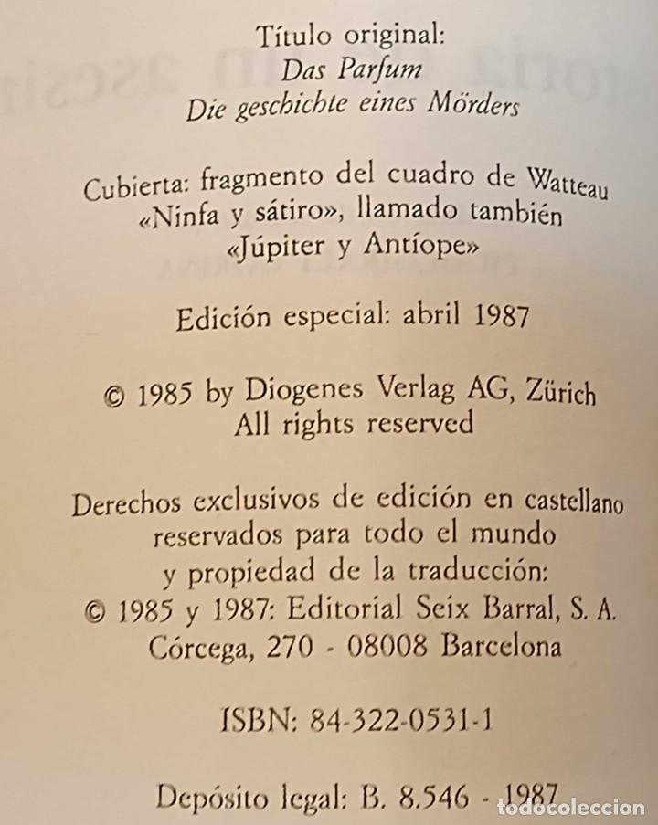 Libros de segunda mano: Libro: El Perfume, Patrick S&uuml;skind, 1987 - Foto 4